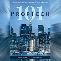 PropTech 101: Turning Chaos into Cash Through Real Estate Innovation - Audible Audiobook