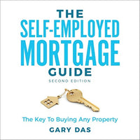 The Self-Employed Mortgage Guide: The Key to Buying Any Property - Audible Audiobook