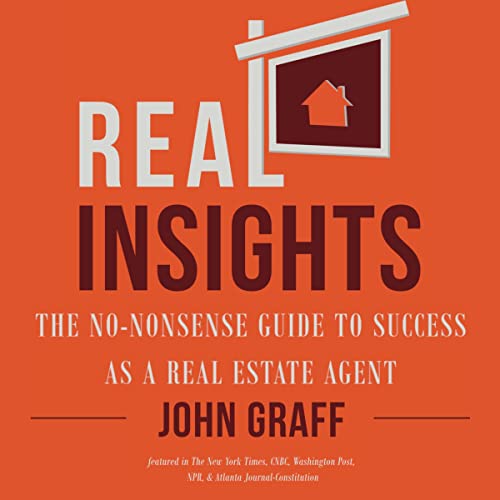 Real Insights: The No-Nonsense Guide to Success as a Real Estate Agent - Audible Audiobook