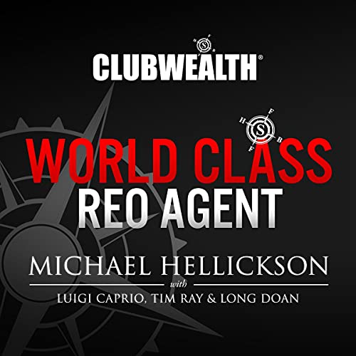 Club Wealth World Class REO Agent - Audible Audiobook