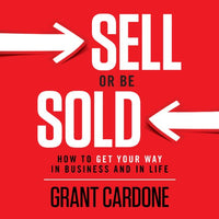 Sell or Be Sold: How to Get Your Way in Business and in Life - Audible Audiobook