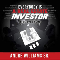 Everybody Is a Real Estate Investor (Yes Even You) - Audible Audiobook