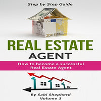 Real Estate Agent: How to Become a Successful Real Estate Agent - Audible Audiobook