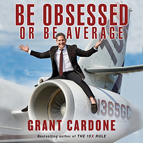 Be Obsessed or Be Average - Audible Audiobook