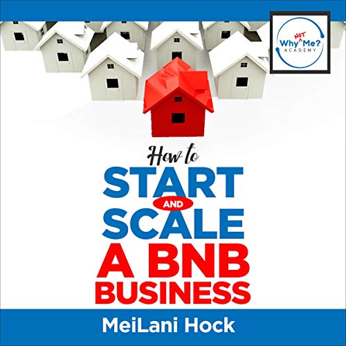 How to Start and Scale a BNB Business - Audible Audiobook