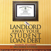 Landlord Away Your Student Loan Debt - Audible Audiobook