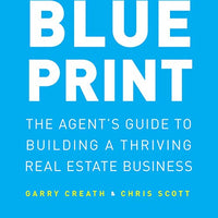 Blueprint: The Agent's Guide to Building a Thriving Real Estate Business - Audible Audiobook