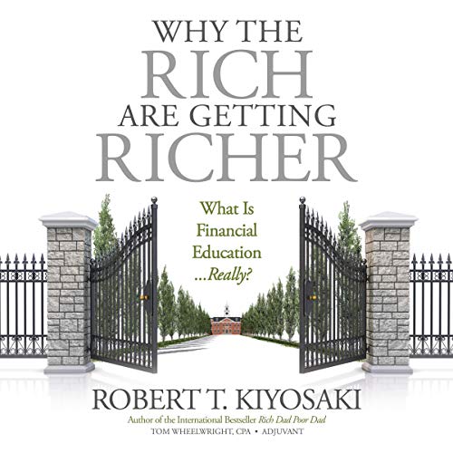 Why the Rich Are Getting Richer - Audible Audiobook