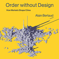 Order Without Design: How Markets Shape Cities (The MIT Press) - Audible Audiobook