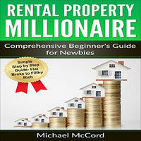 Rental Property Millionaire: Comprehensive Beginner's Guide for Newbies - Audible Audiobook