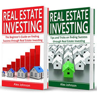 Real Estate Investing: 2 Manuscripts in 1: The Beginner's Guide + Tips and Tricks for Real Estate Investing - Audible Audiobook