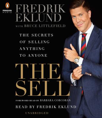 The Sell: The Secrets of Selling Anything to Anyone - Audiobook