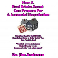 How a Real Estate Agent Can Prepare for a Successful Negotiation: What You Need to Do BEFORE a Negotiation Starts in Order to Get the Best Possible Outcome - Audiobook - Audiobooks.com