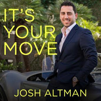 It's Your Move: My Million Dollar Method for Taking Risks With Confidence and Succeeding at Work and Life - Audiobook