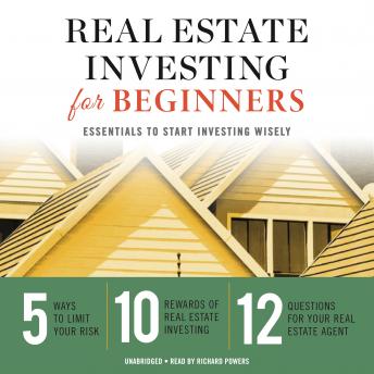 Real Estate Investing for Beginners: Essentials to Start Investing Wisely - Audiobook