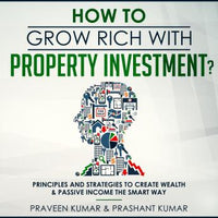 How to Grow Rich with Property Investment? - Audiobook