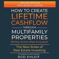 How to Create Lifetime Cashflow Through Multifamily Properties: The New Rules of Real Estate Investing - Audible Audiobook