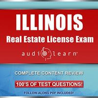 Illinois Real Estate License Exam AudioLearn - Complete Audio Review for the Real Estate License Examination in Illinois! - Audible Audiobook