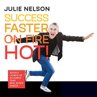 Success Faster on Fire Hot!: Quickly Launch or Relaunch Your Real Estate Career - Audible Audiobook