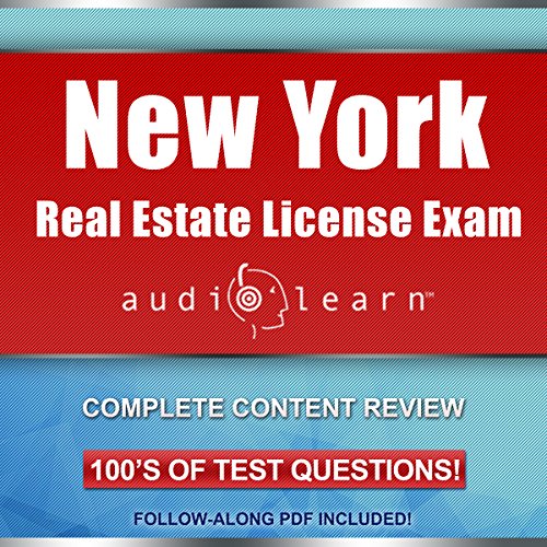 New York Real Estate License Exam AudioLearn: Complete Audio Review for the Real Estate License Examination in New York! - Audible Audiobook