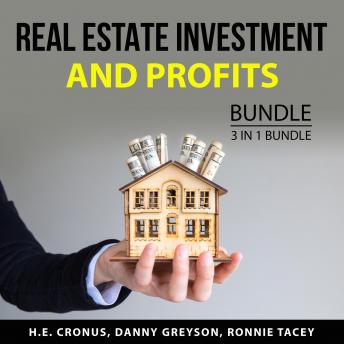 Real Estate Investment and Profits Bundle, 3 in 1 Bundle: Get Rich Through Real Estate, Real Estate Profits, and Real Estate Investment Secrets - Audiobook - Audiobooks.com