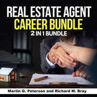 Real Estate Agent Career Bundle: 2 in 1 Bundle, Real Estate Agent, Sales - Audiobook