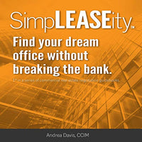 SimpLEASEity™: Business Owner's Guide to Winning the Game of Commercial Real Estate Leasing - Audible Audiobook