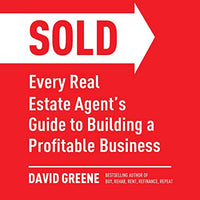 SOLD: Every Real Estate Agent’s Guide to Building a Profitable Business - Audiobook